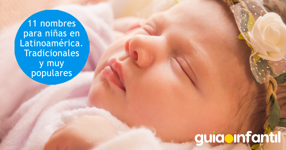 Nombres para niñas de origen latino