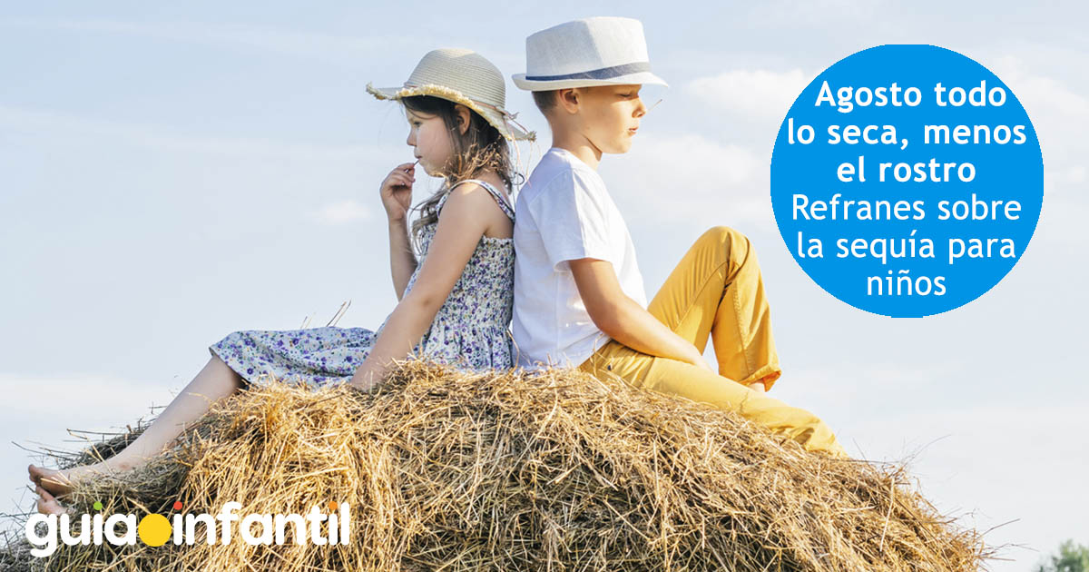 refranes climáticos para niños de agosto