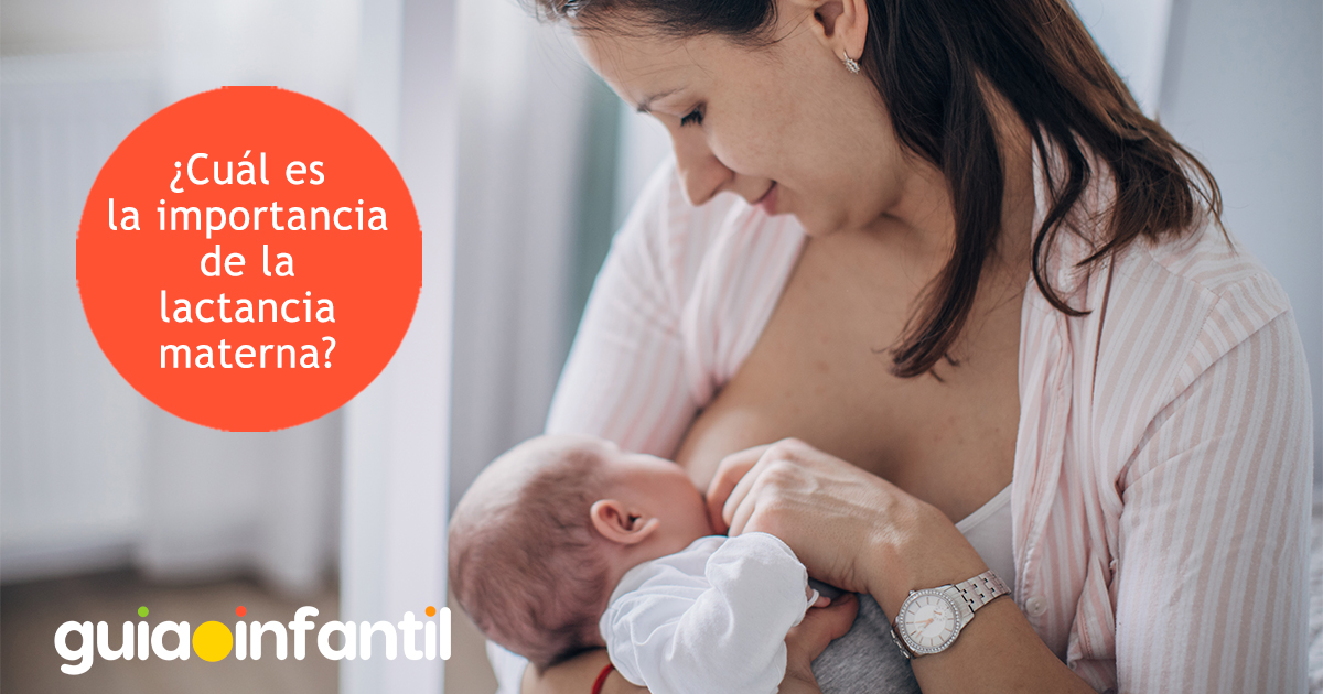 Importancia de la lactancia materna