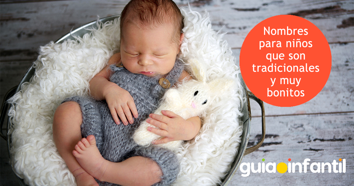 Nombres tradicionales para niños
