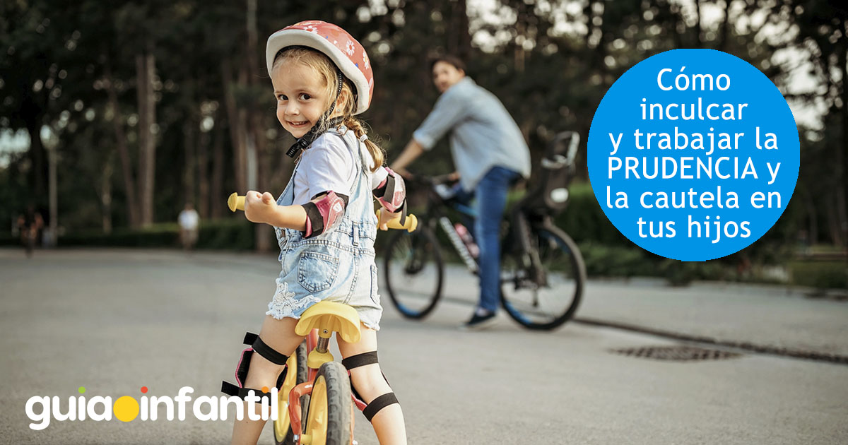 inculcar la cautela y la prudencia en los niños