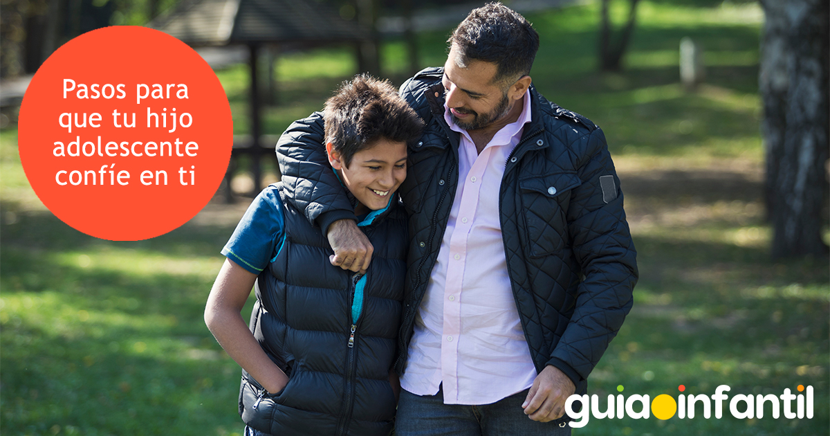 Cómo hacer que tu hijo adolescente confíe en ti