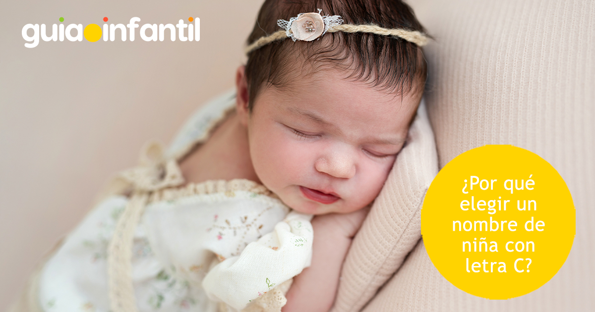 Por qué elegir nombre con letra C