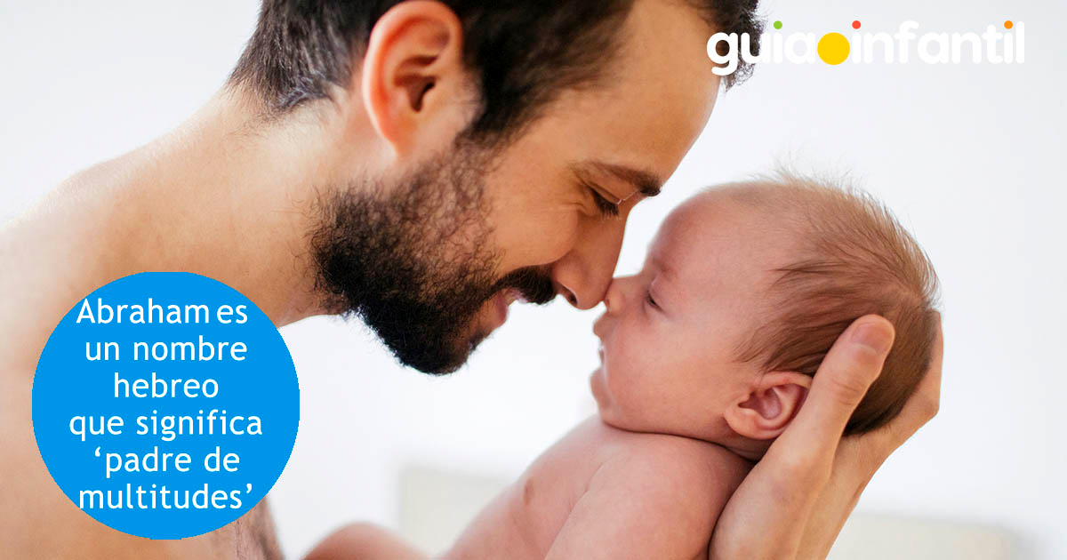 significado del nombre Abraham para tu bebé