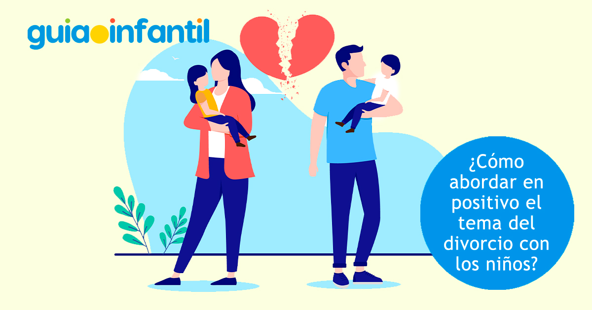Abordar en positivo el divorcio con los niños