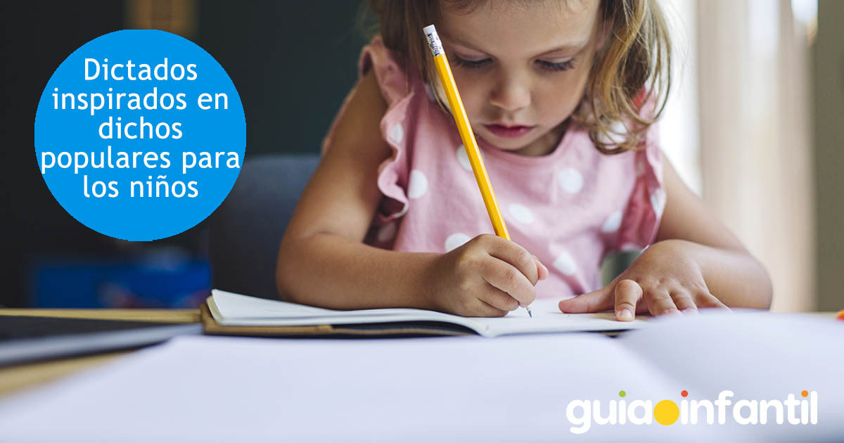 dictados inspirados en refranes para niños