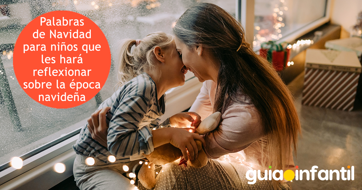 Palabras de Navidad para niños para reflexionar