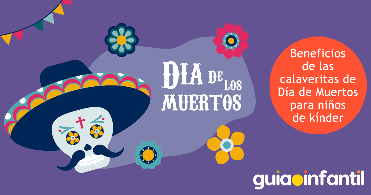 Beneficios de las calaveritas para niños
