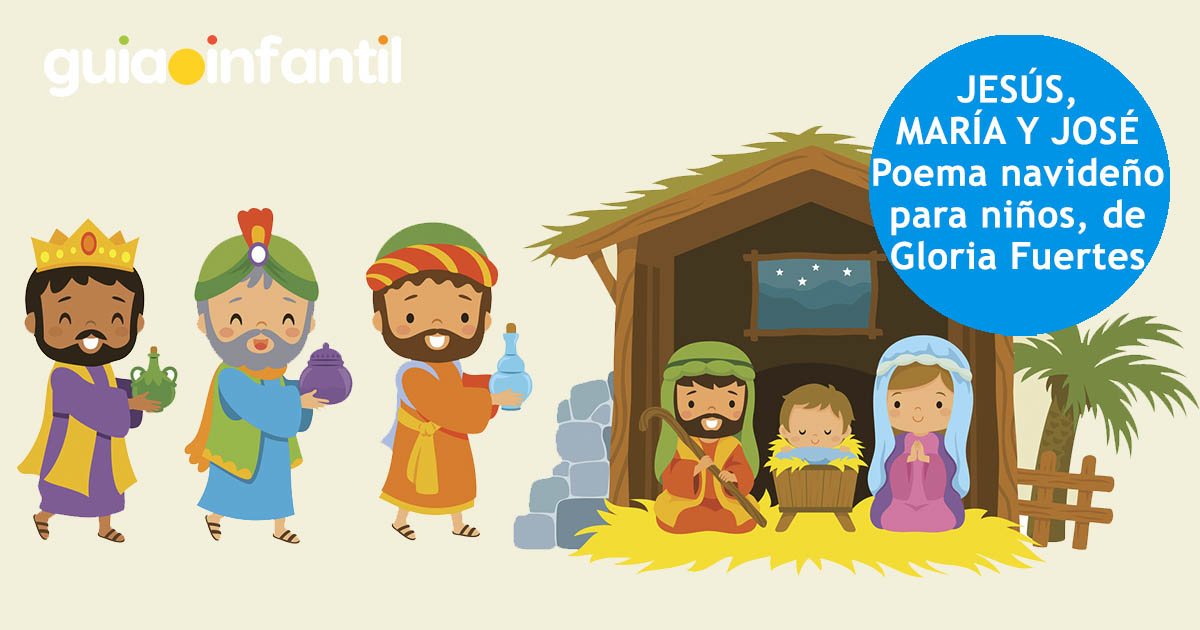 Jesús, maria y jose. Poema navideño para niños
