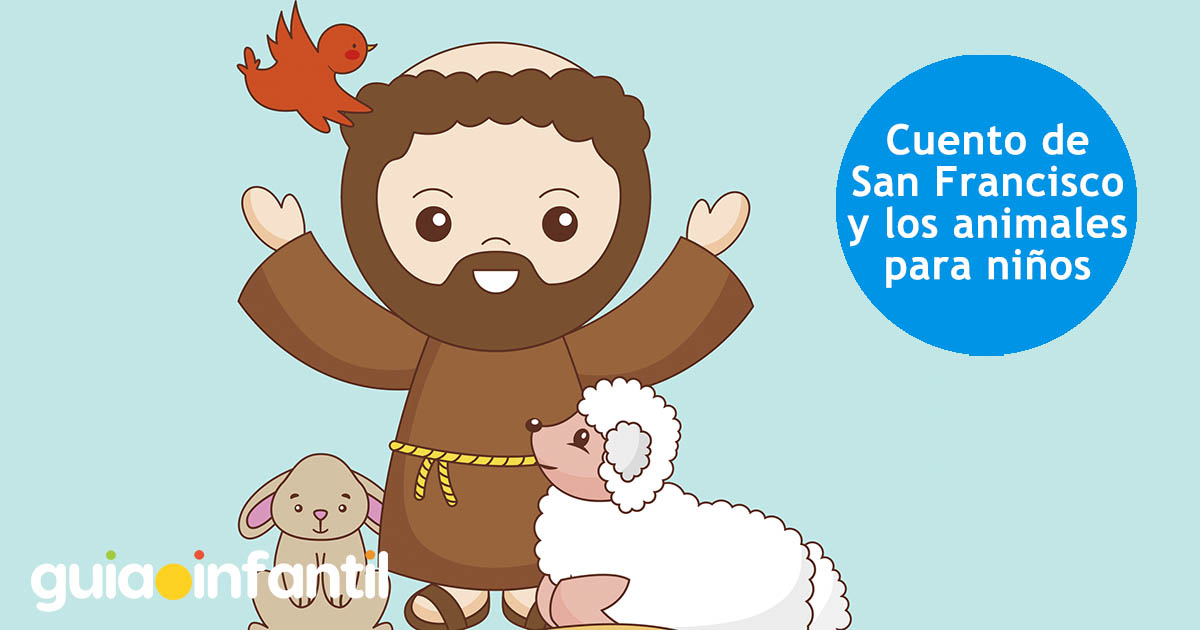 cuento para niños: san francisco y la naturaleza
