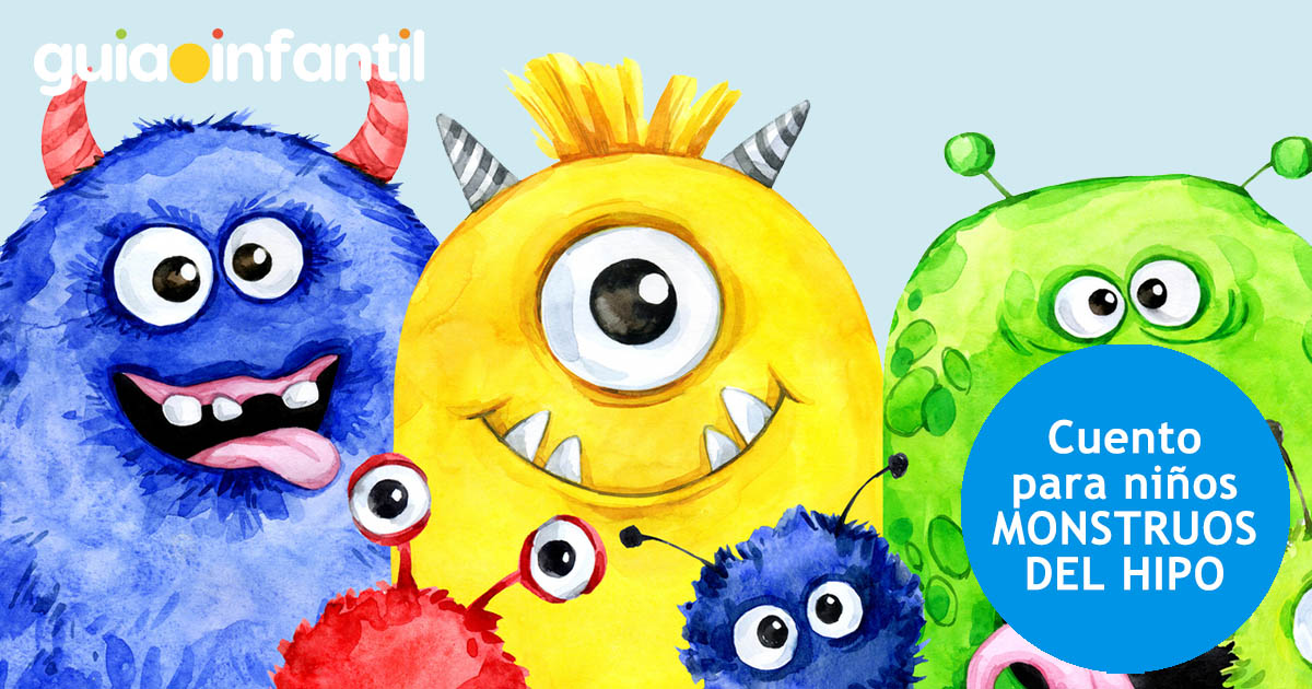 cuento para niños. los monstruos del hipo