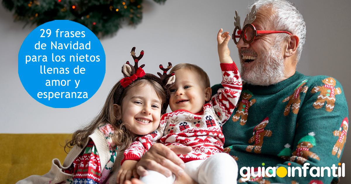 Frases navideñas para los nietos