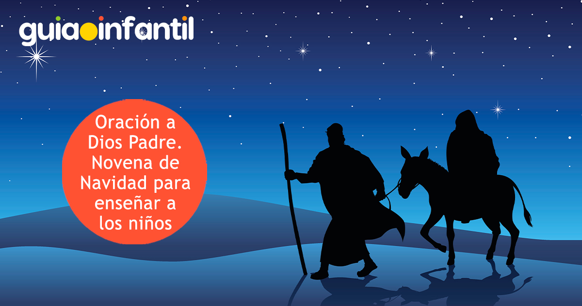 Oración a Dios Padre en la novena de Aguinaldos