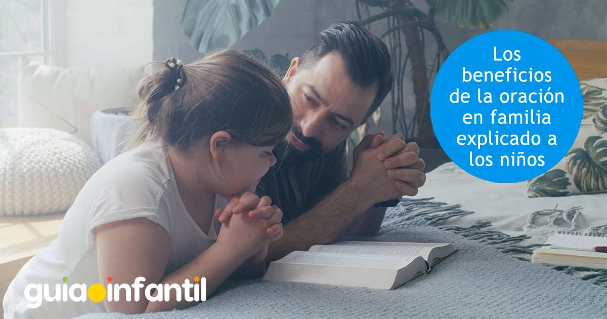 Beneficios de la oración para los niños