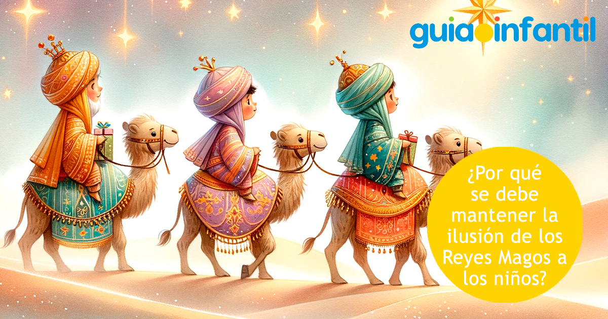 Mantener la ilusión en los Reyes Magos