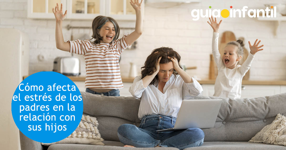 el estrés de los padres y los hijos