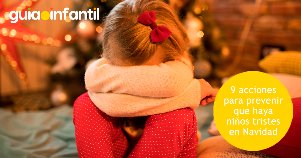 Evitar niños tristes en Navidad