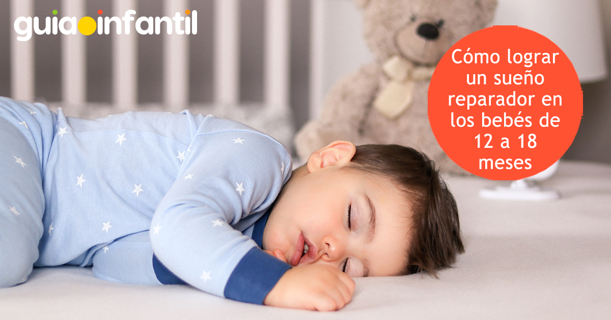 Sueño reparador en niños de 12 a 18 meses