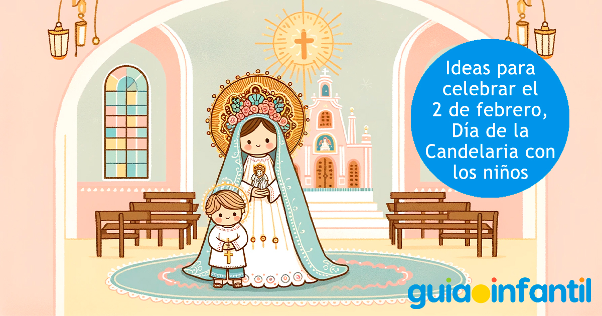 Ideas para el Día de la Candelaria