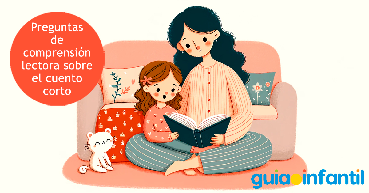 Preguntas de comprensión lectora sobre el cuento