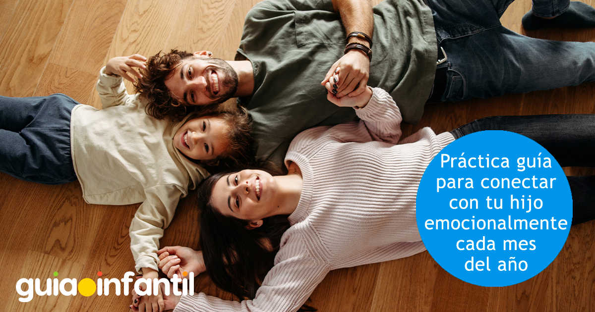 Guía para conectar con tu hijo
