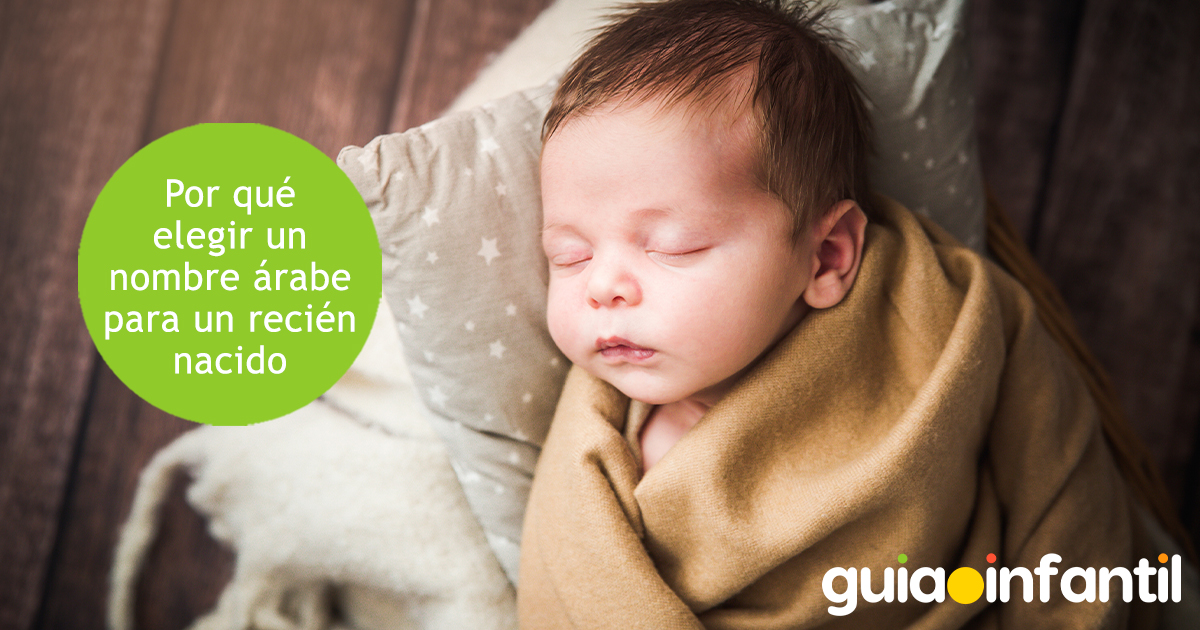 Por qué elegir un nombre árabe de niño