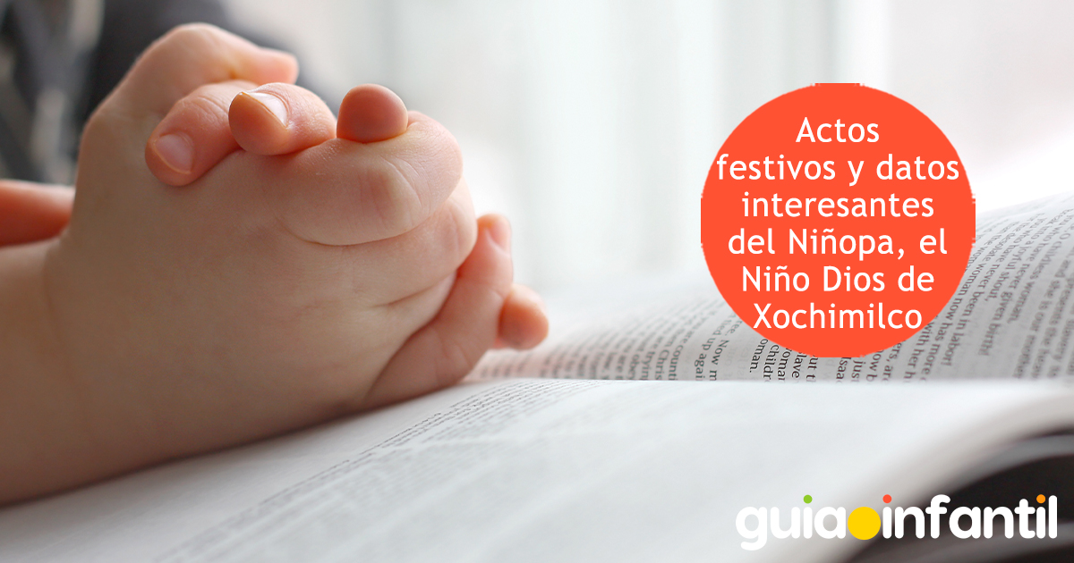 Datos interesantes del niñopa