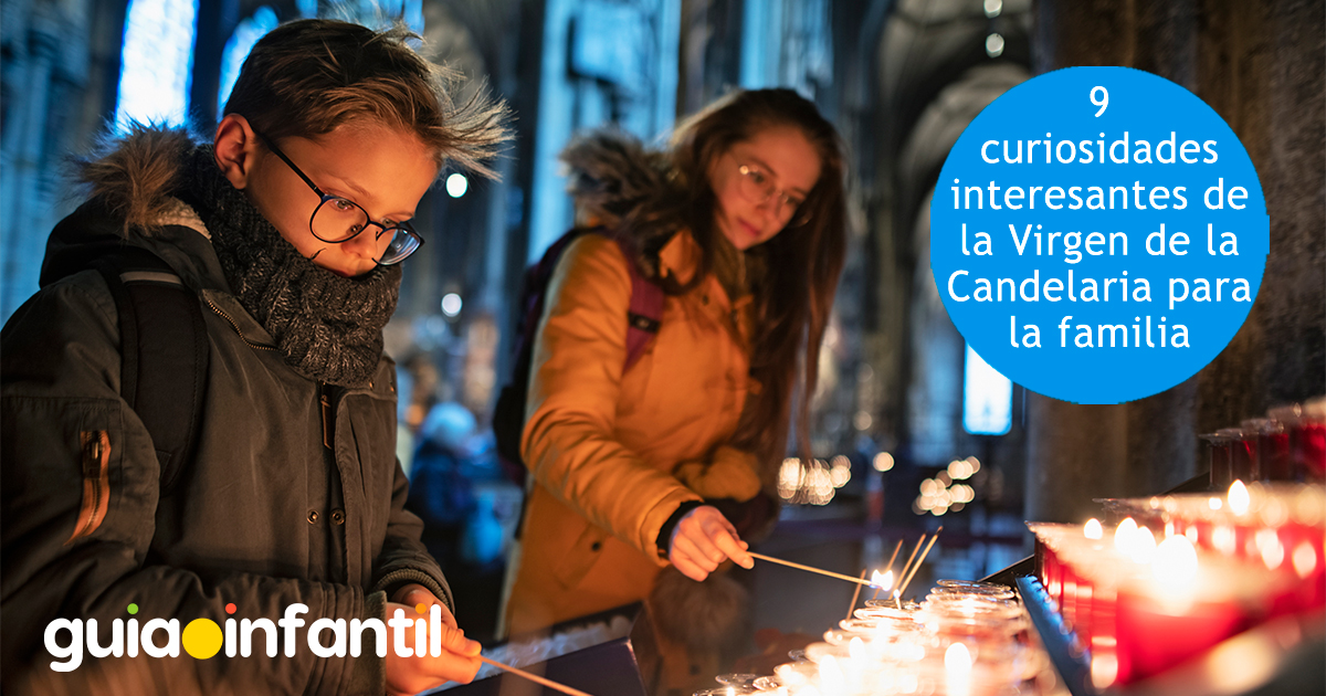 Curiosidades de la Candelaria para la familia