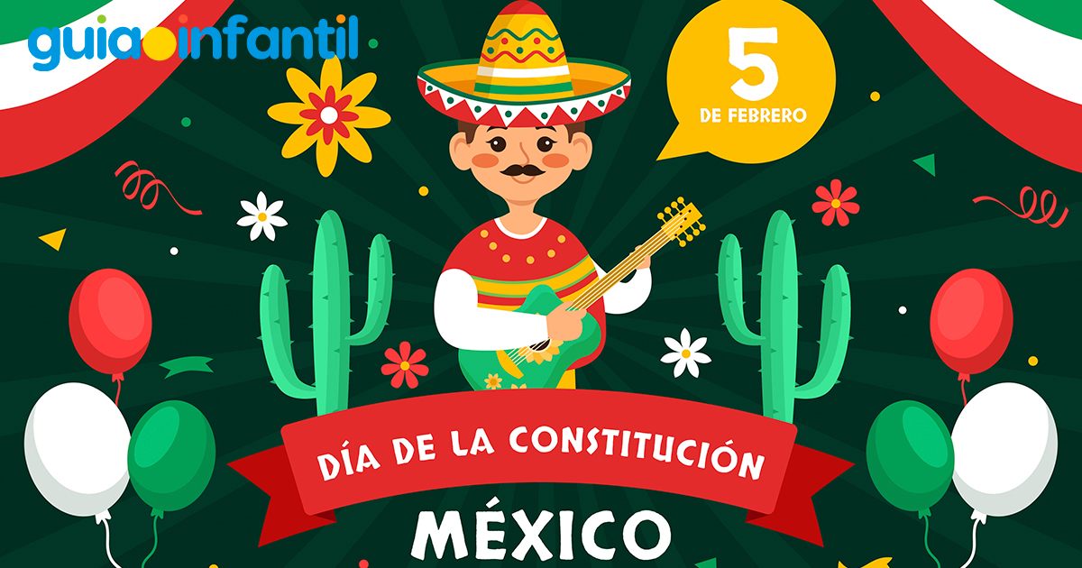 5 de febrero, Día de la Constitución Mexicana