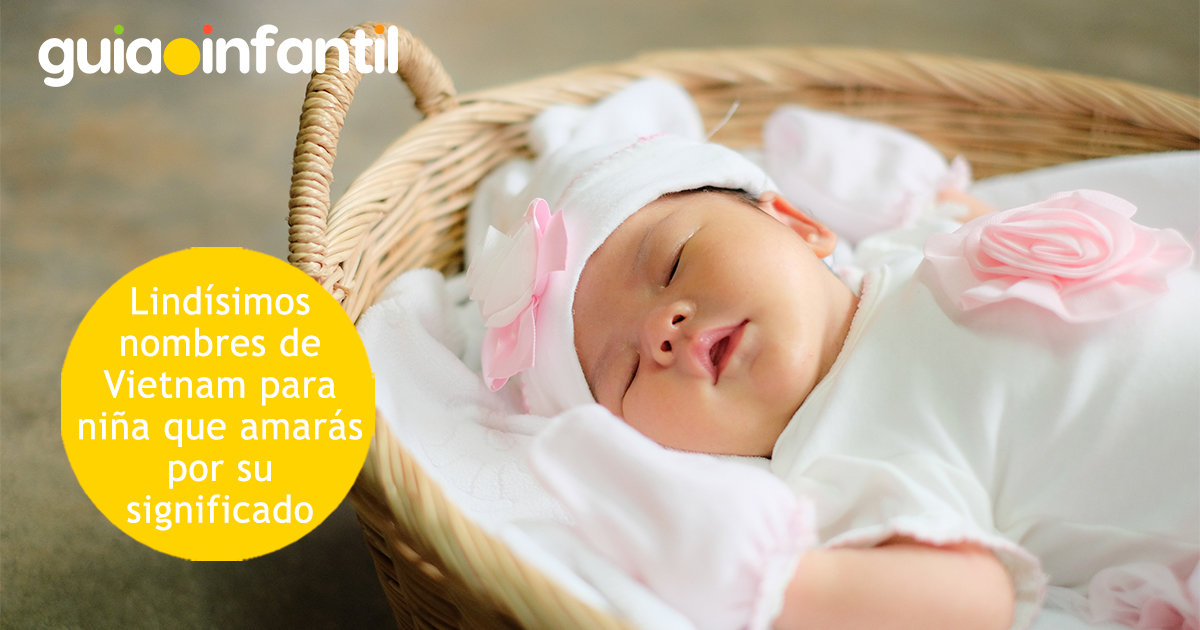 Nombres vietnamitas muy bonitos para niñas