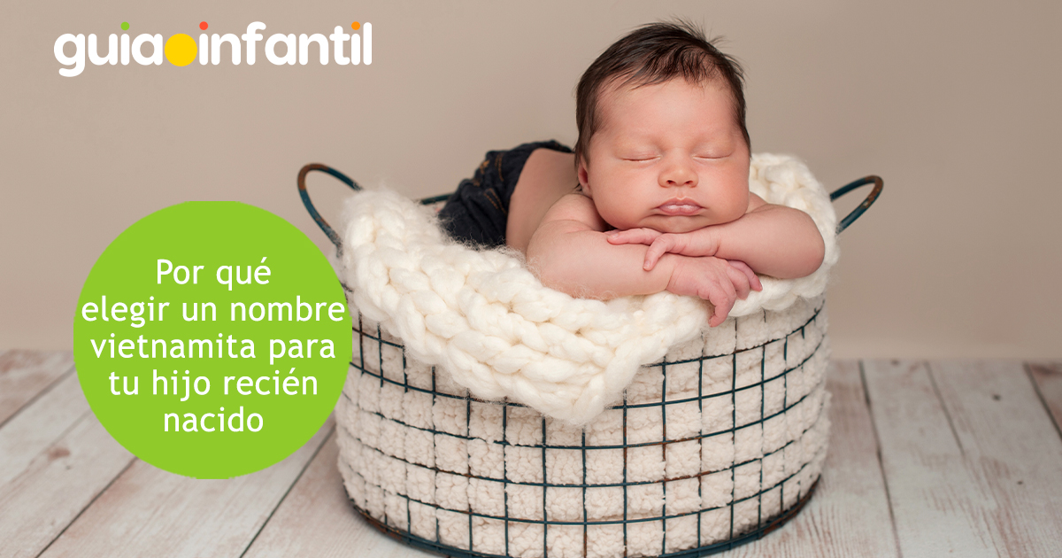 Por qué elegir nombres vietnamitas para los niños