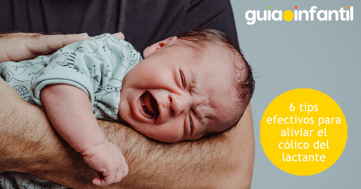 Tips para aliviar el cólico del lactante