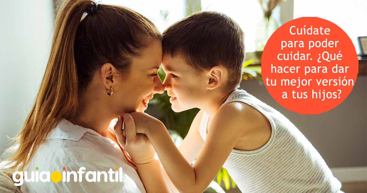 Da tu mejor versión a tus hijos