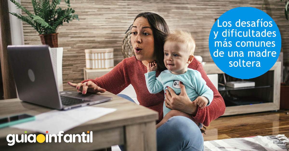 Desafíos de una mamá soltera