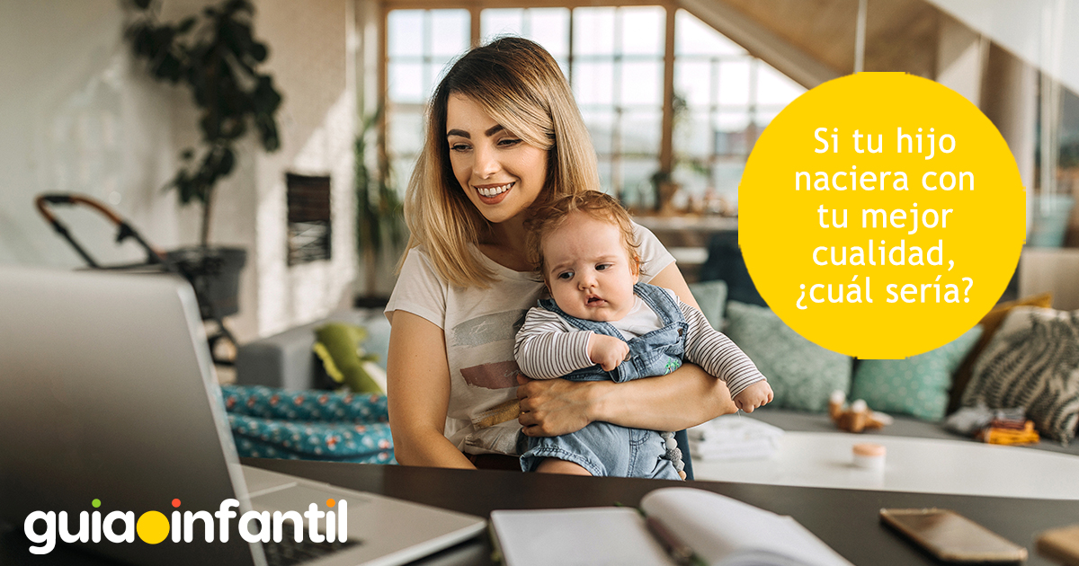 Las mejores cualidades de las madres