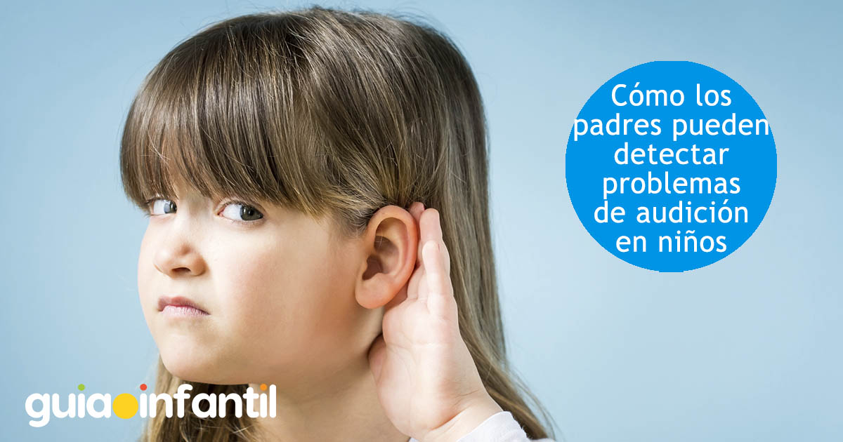 detectar problemas de audición en niños