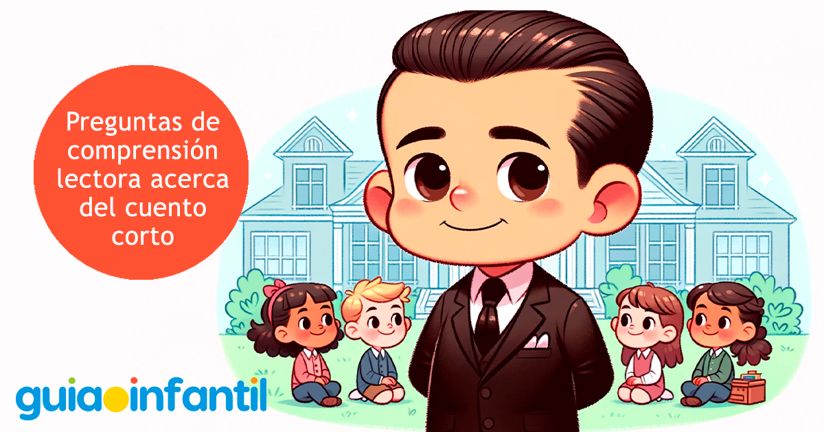 Preguntas de comprensión lectora sobre el cuento