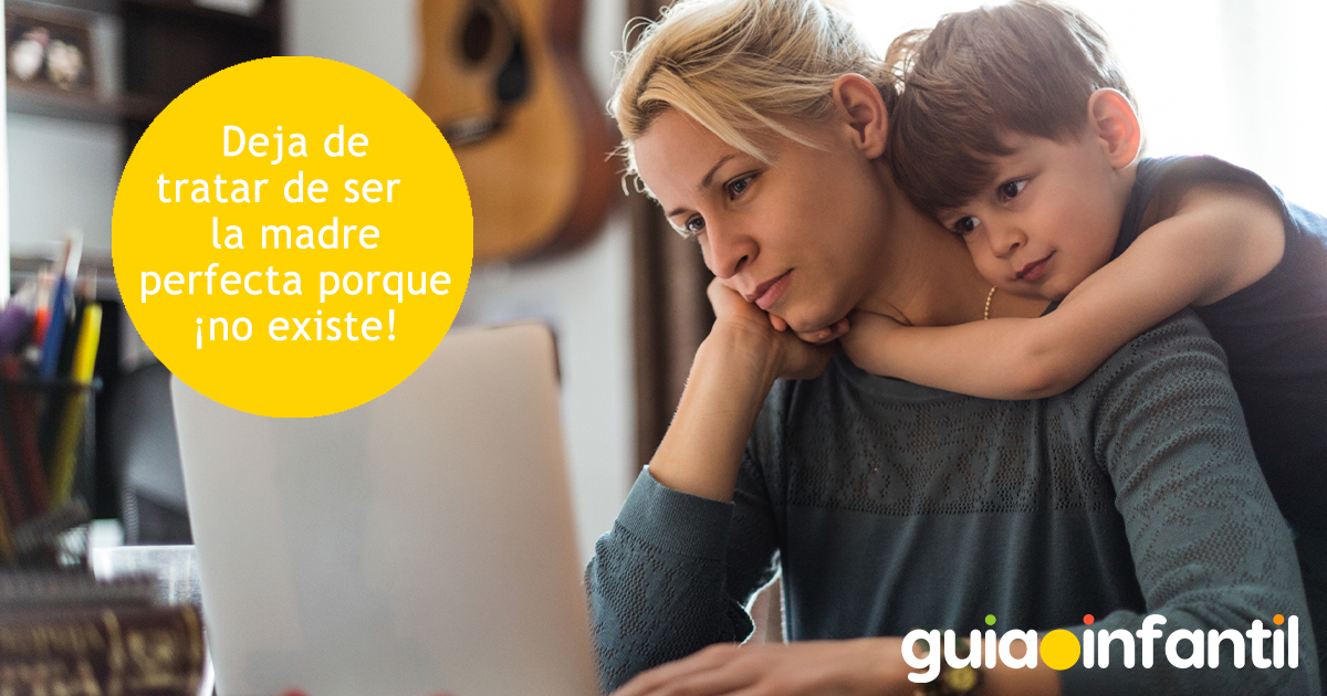 Las mamás perfectas no existen