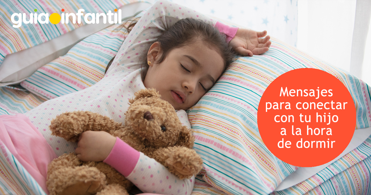 Mensajes para conectar con tu hijo cuando se va a dormir