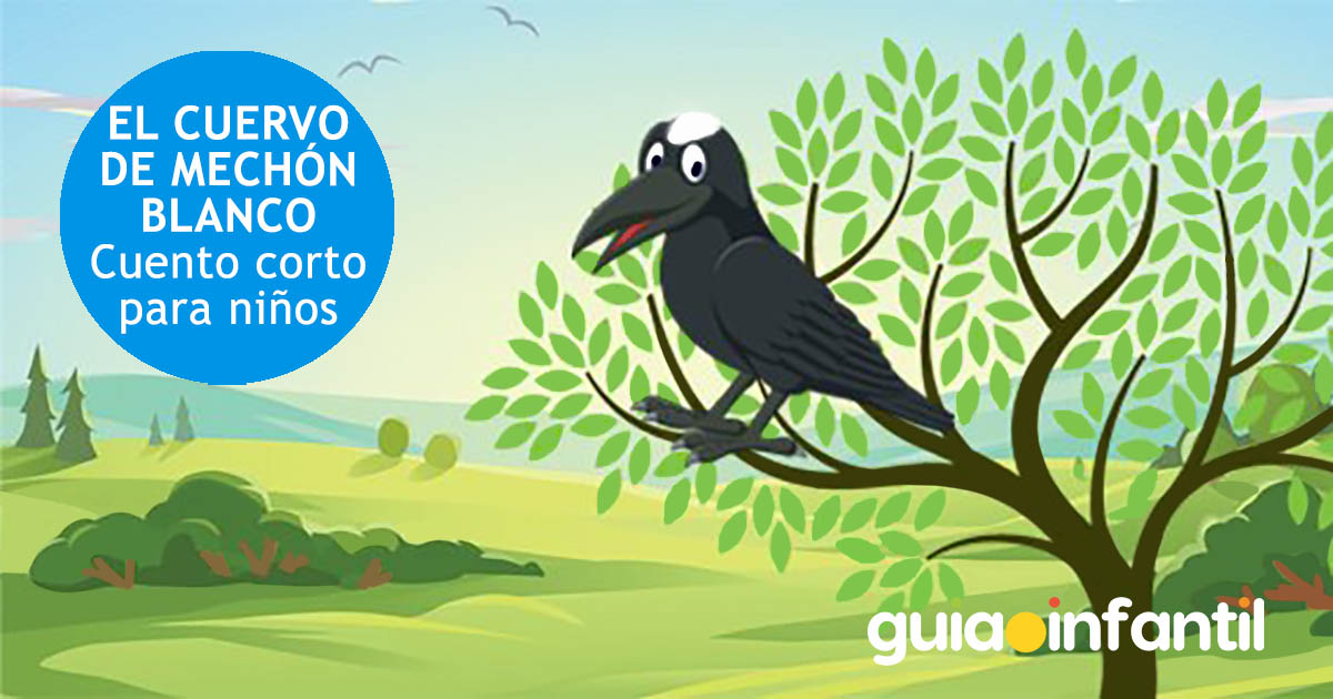Cuento de cuervos para niños. El cuervo de mechón blanco