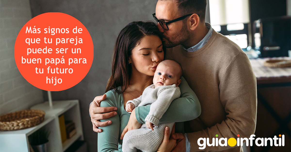 Signos de que mi pareja será un buen padre