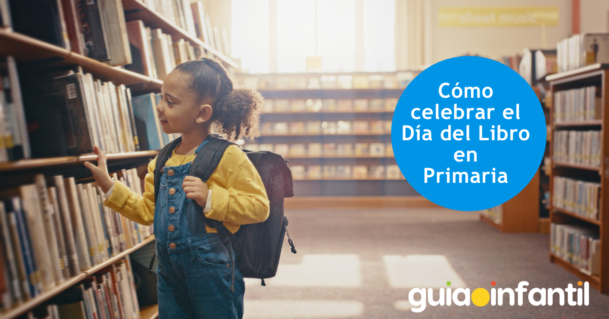 Cómo celebrar el Día del Libro en Primaria