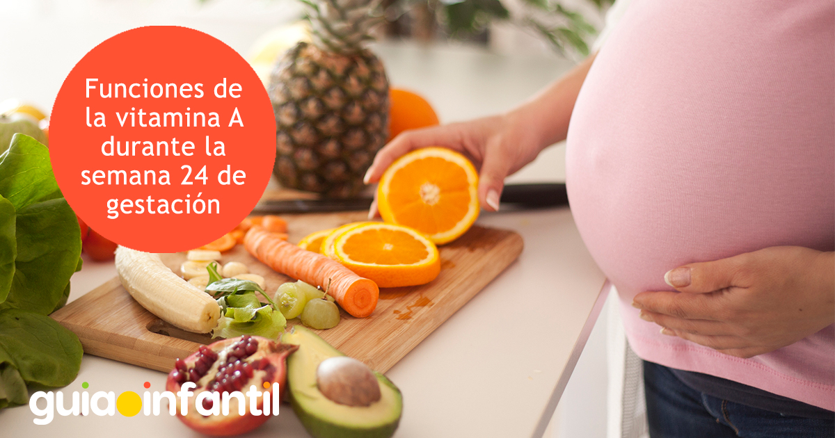 Funciones de la vitamina A en el embarazo