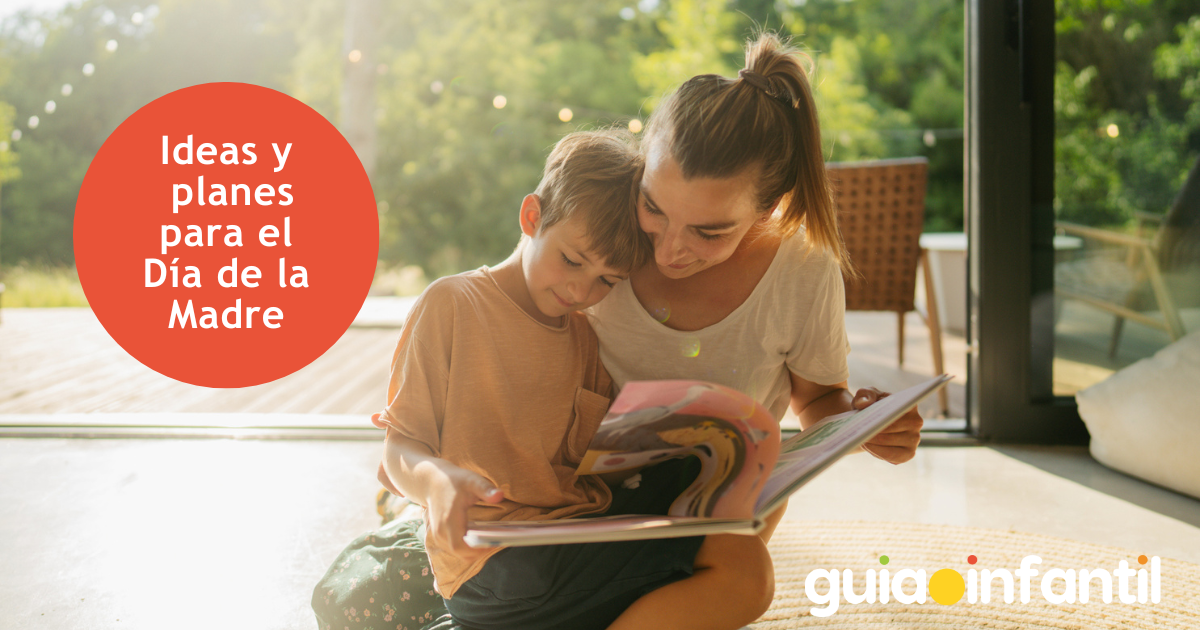 Ideas y planes para el Día de la Madre
