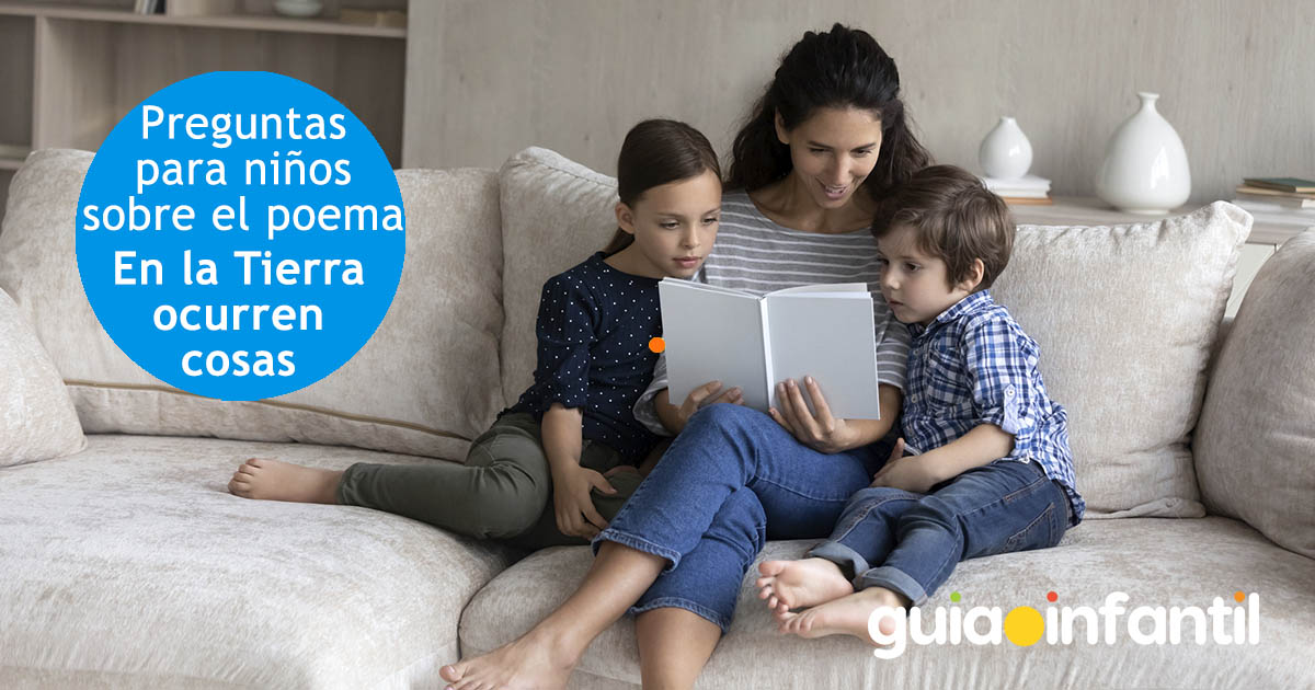 preguntas sobre el poema En la Tierra ocurren cosas