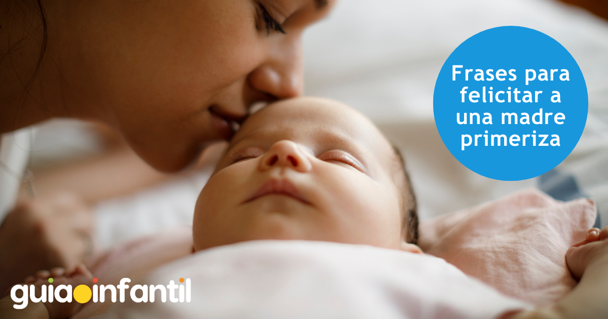 Frases para felicitar a una madre primeriza