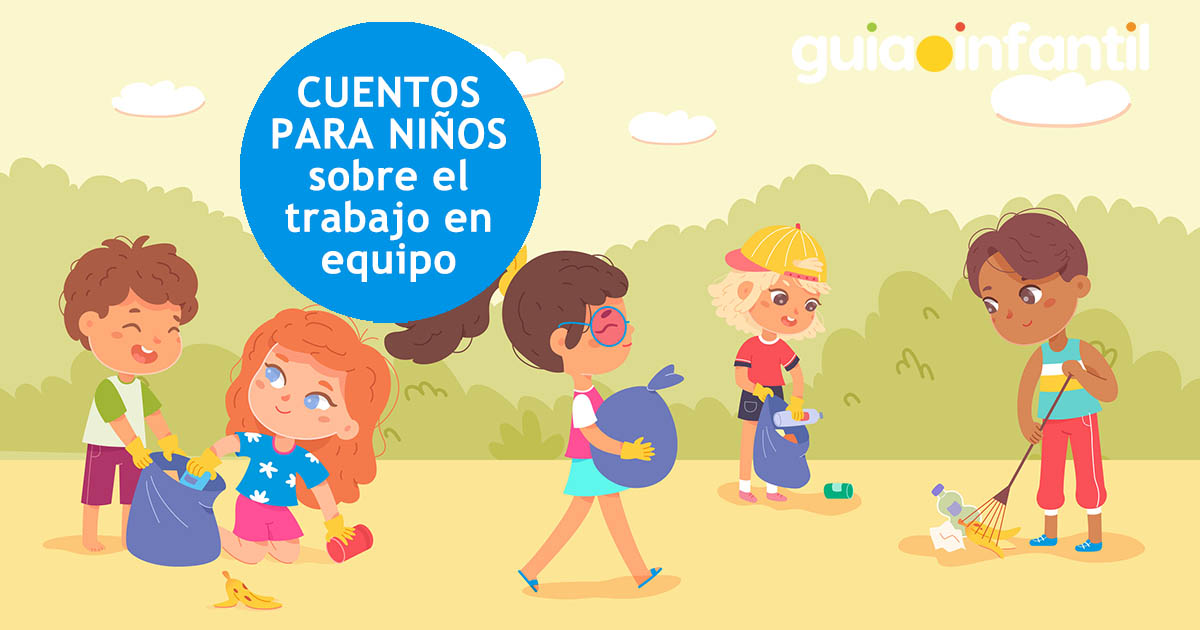 cuentos infantiles sobre el trabajo en equipo