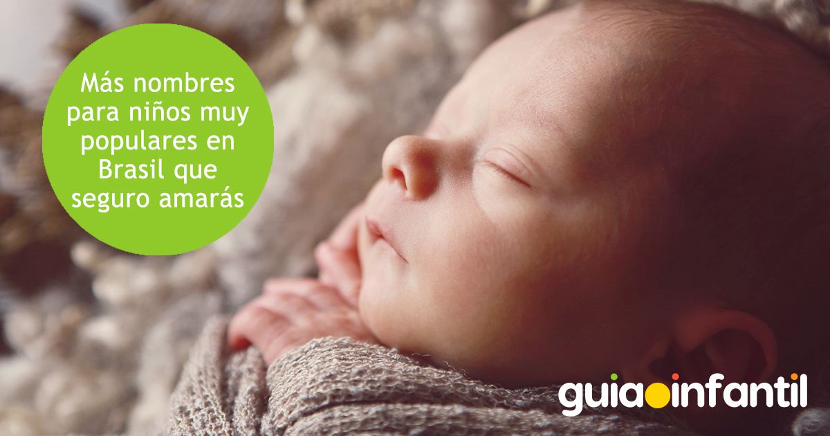 Nombres para niños muy populares en Brasil