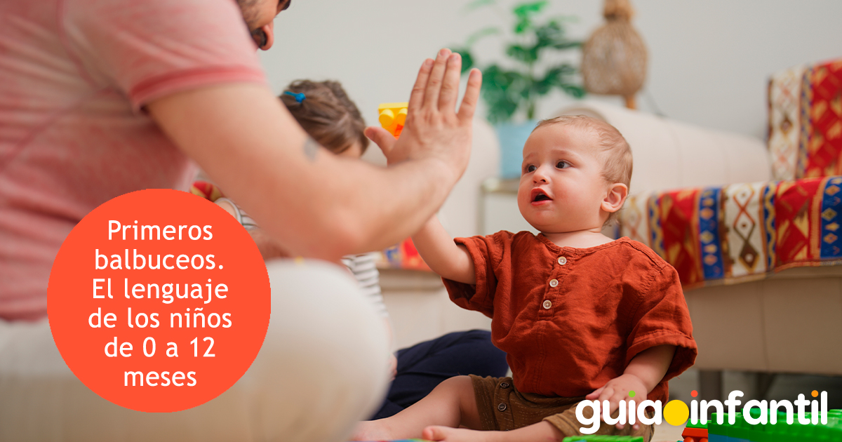Lenguaje de los niños de 0 a 12 meses