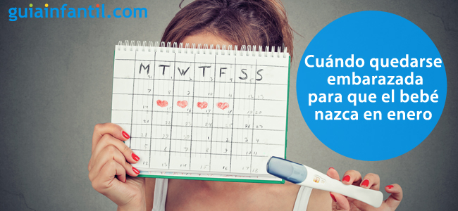 Días para quedarse embarazada si quieres que el bebé nazca en enero